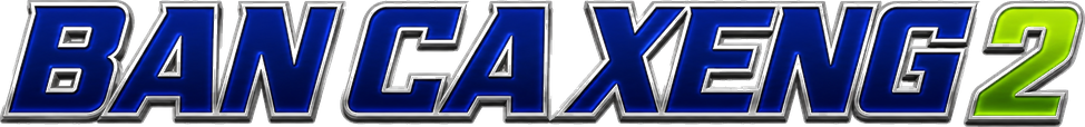 Ban Ca Xeng 2